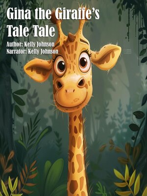 cover image of Gina the Giraffe's Tall Tale
